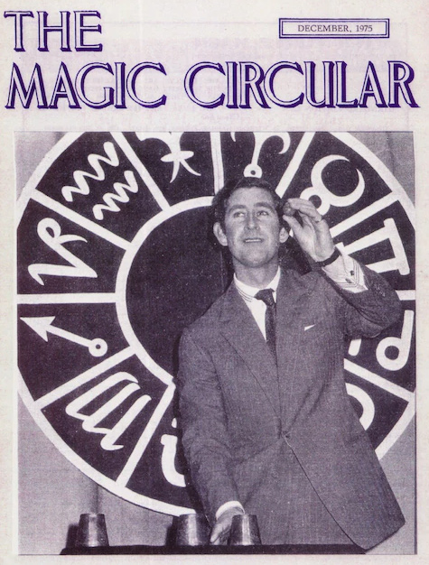 HM King Charles 3 Magic Circle Member Since 1975